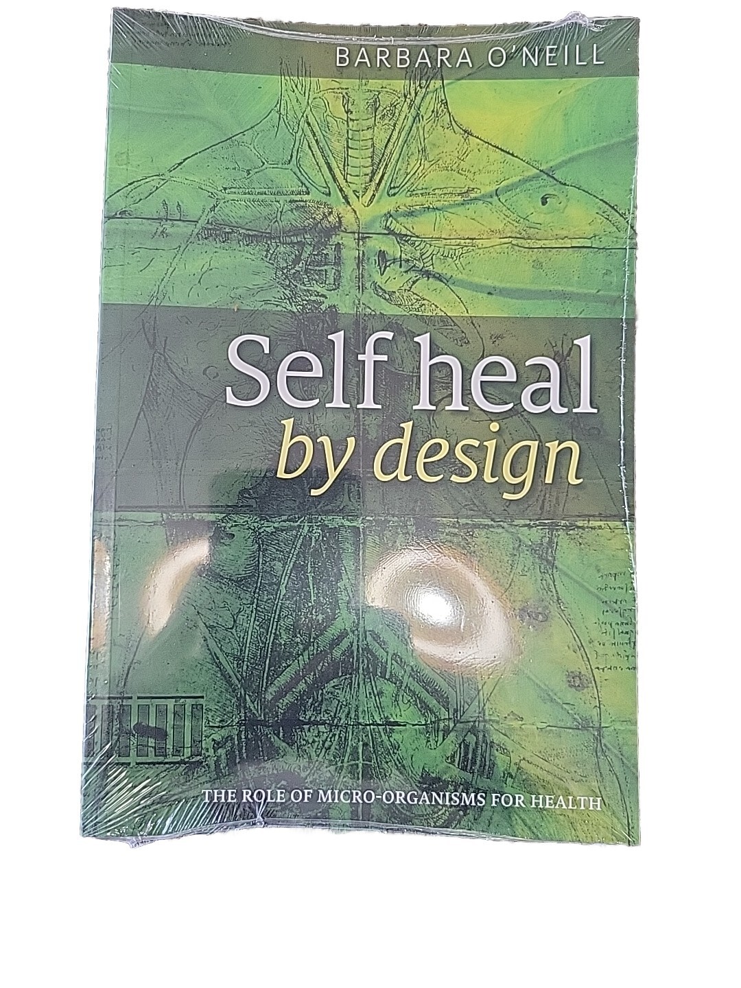 Barbara O’Neill Self Heal By Design Book FACTORY SEALED NEW