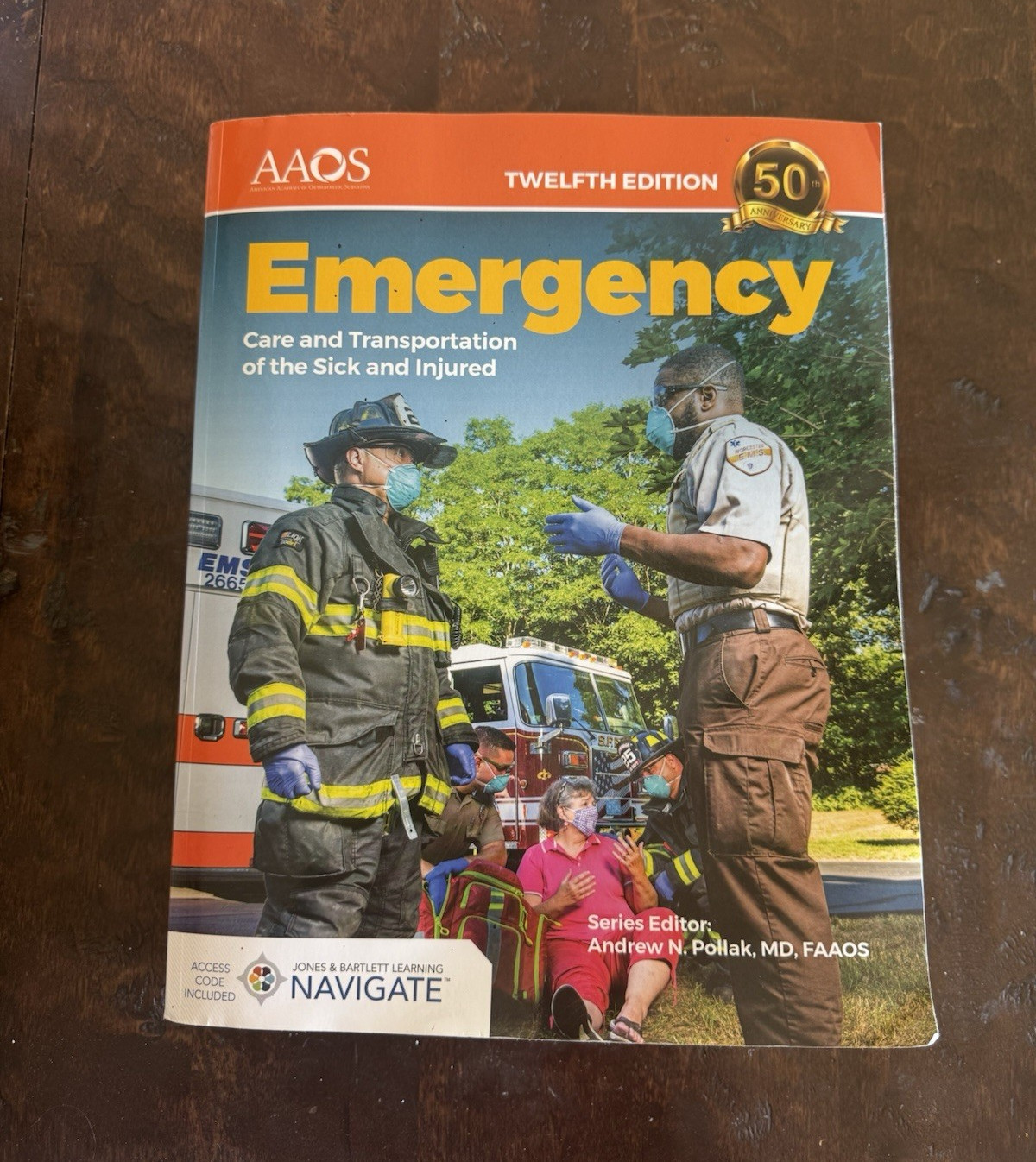 AAOS Emergency Care & Transportation of the Sick and Injured 12th Edition