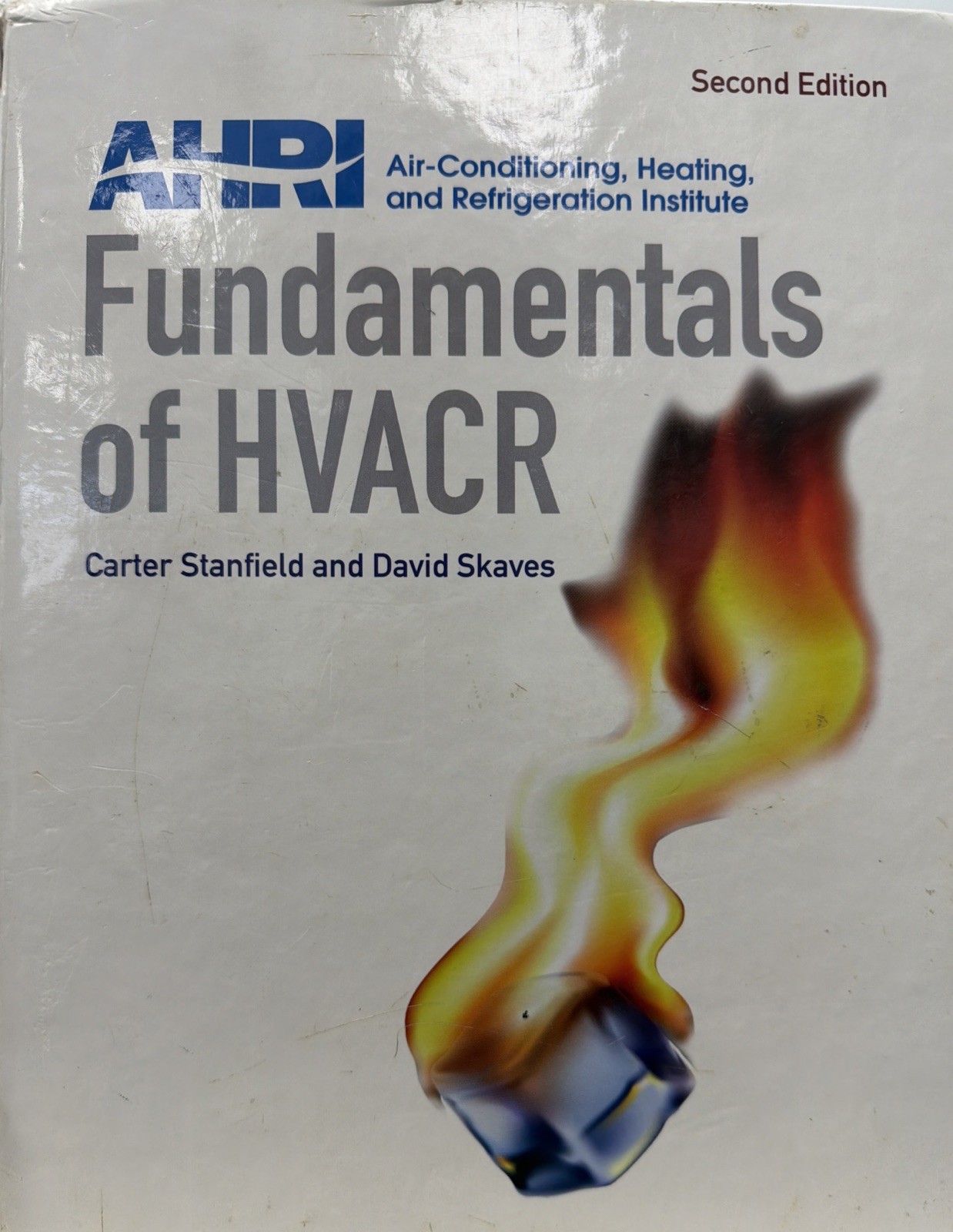 Fundamentals of HVACR (2nd Edition) Acceptable Preowned Condition