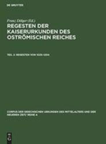 Regesten Von 1025-1204, Hardcover by Dölger, Franz (EDT), Brand New, Free shi…