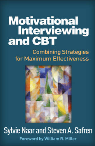 Motivational Interviewing and CBT: Combining Strategies for Maximum Effec – GOOD