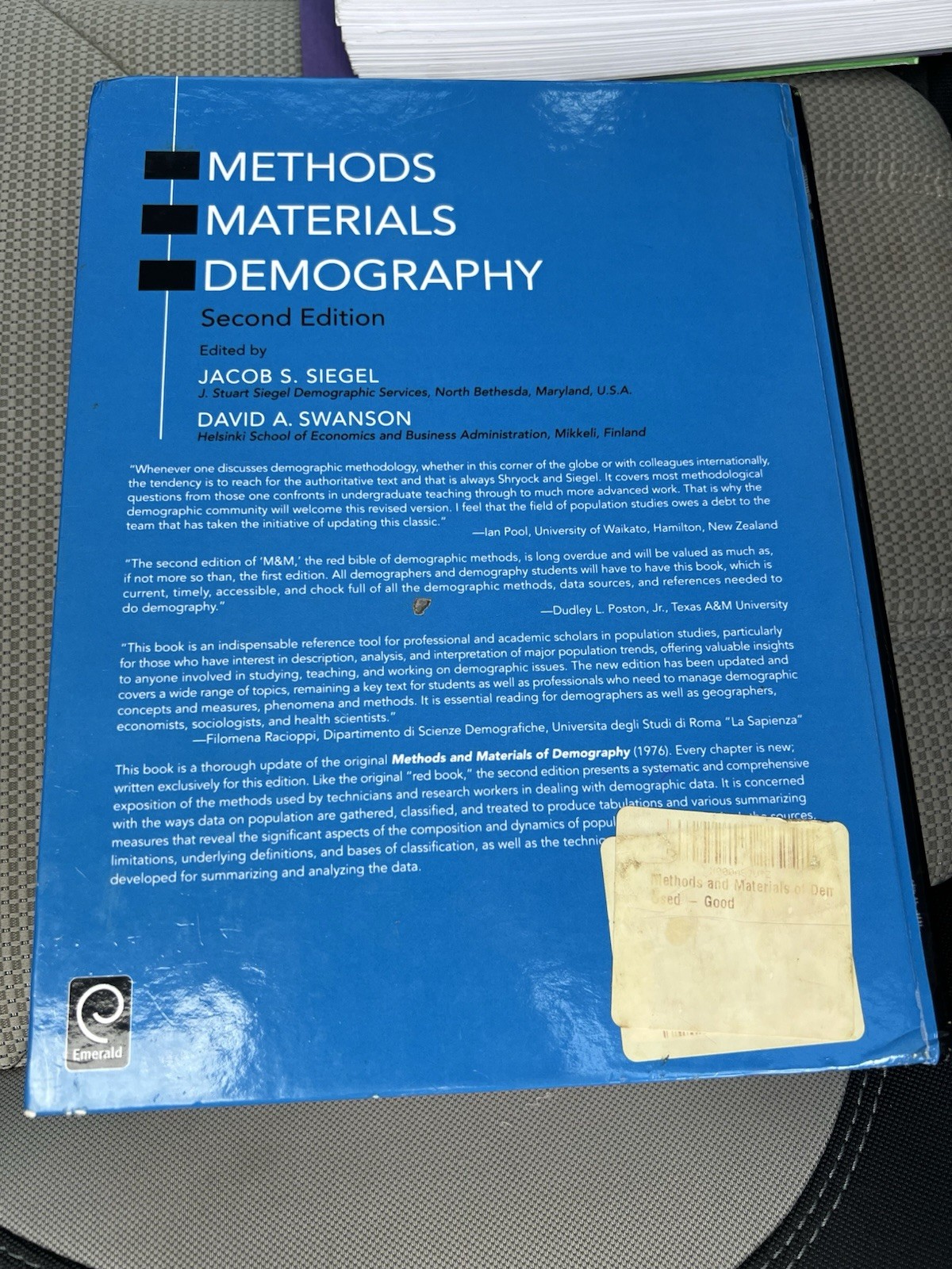 METHODS MATERIALS DEMOGRAPHY: Second Edition by Siegel & Swanson Hardcover VG