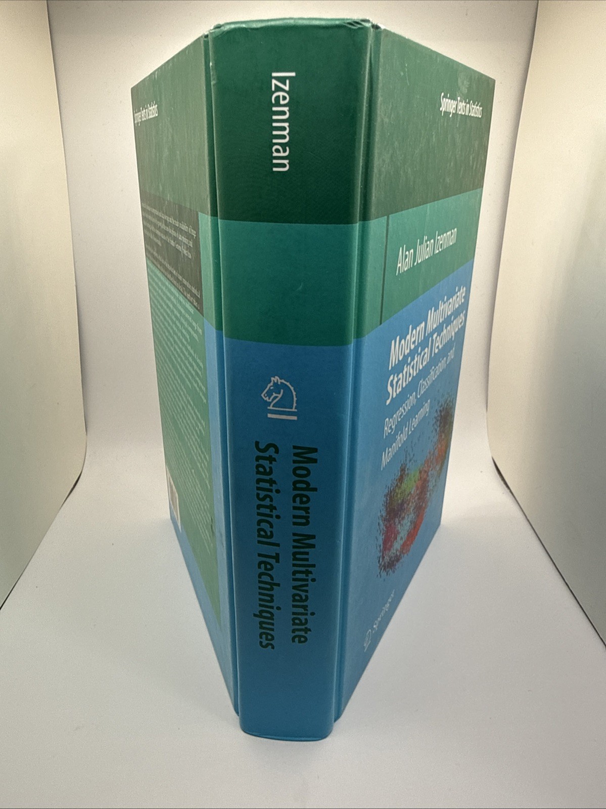 Springer Texts in Statistics Ser.: Modern Multivariate Statistical Techniques