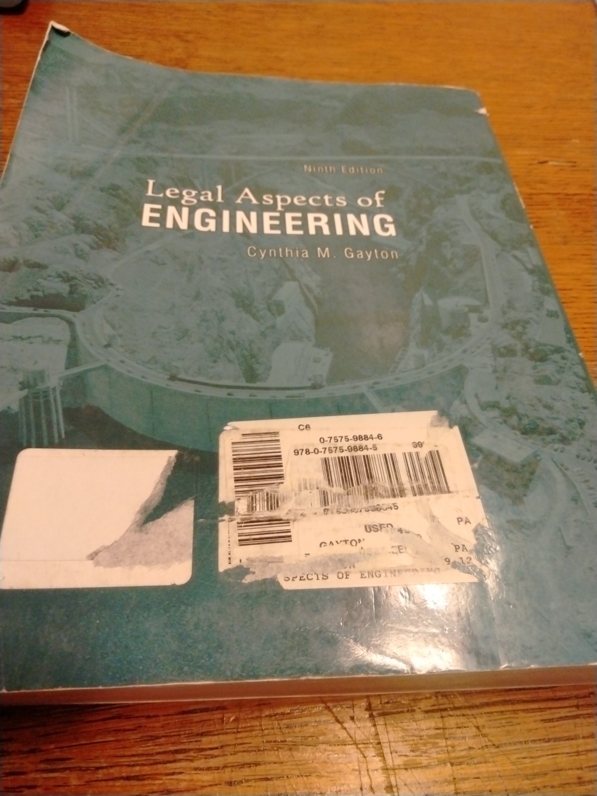 Legal Aspects of Engineering Paperback Textbook by Gayton, Cynthia NINTH EDITION