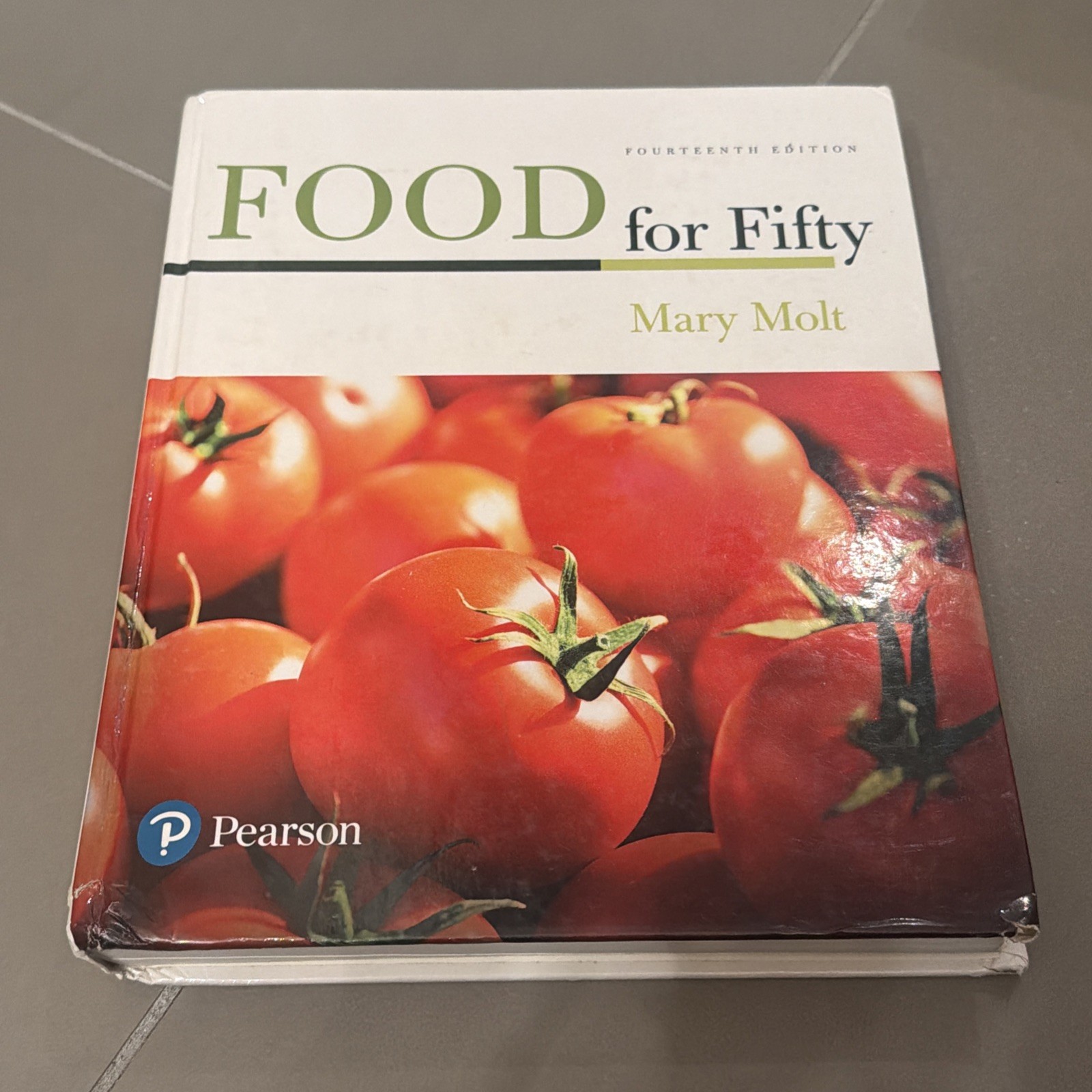 Food for Fifty 14th Edition by Mary Molt (English) Hardcover Book