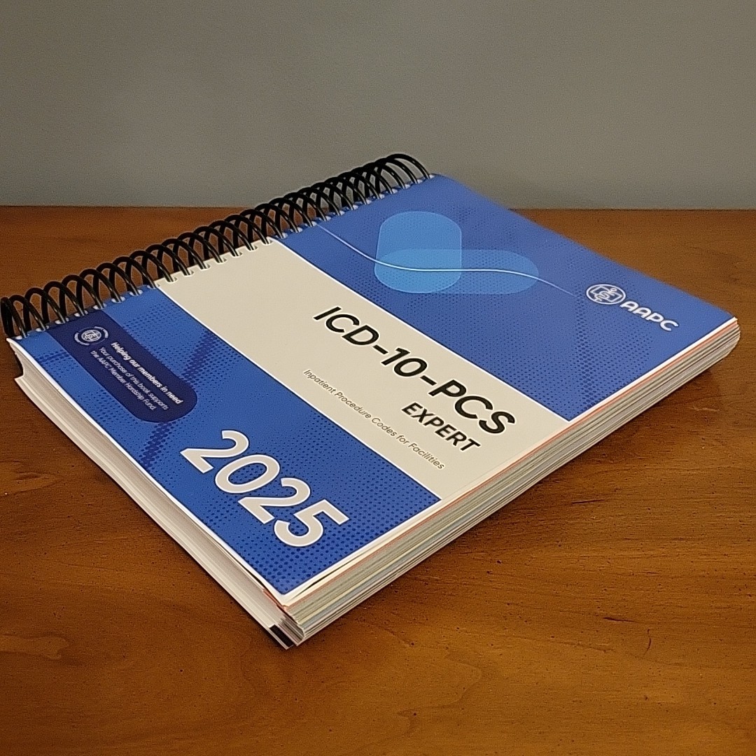 AAPC ICD-10-PCS EXPERT 2025 SPIRAL Inpatient Procedure Codes & Facilities