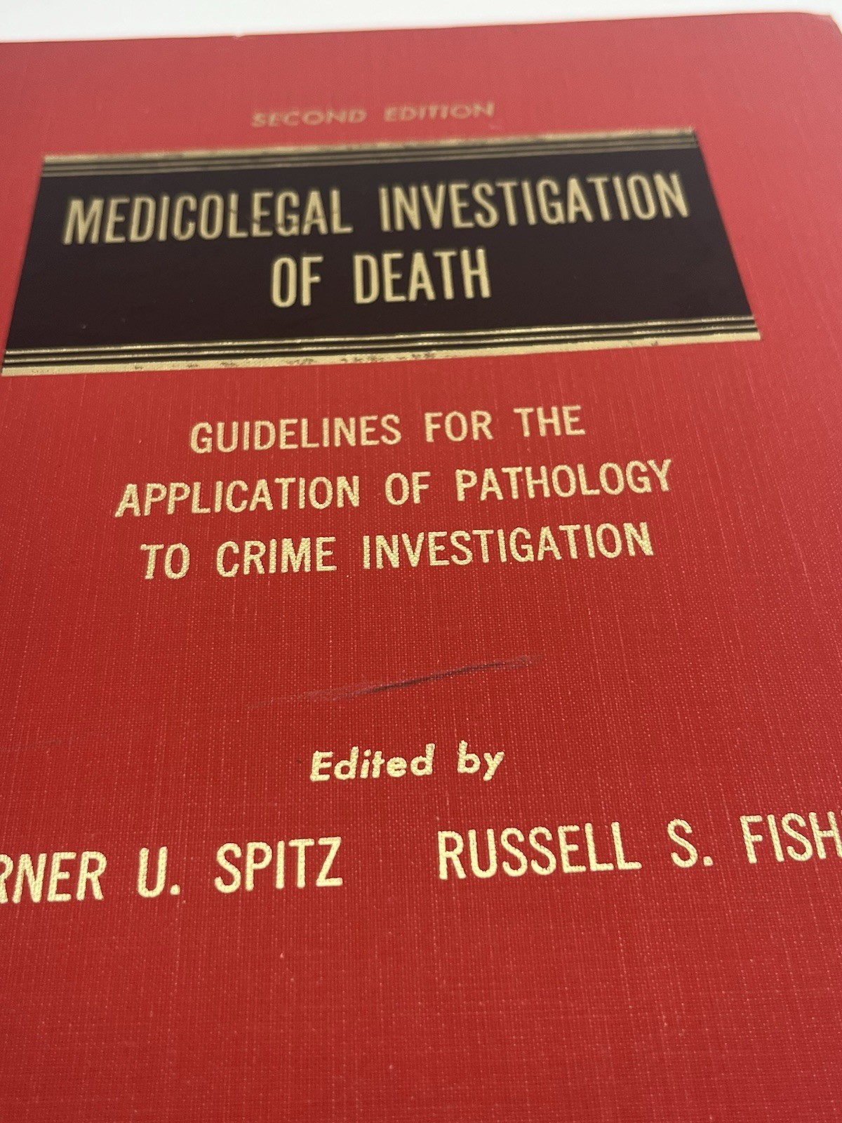 Medicolegal Investigation of Death 2nd Ed. Forensic Pathology Illustrated 1980