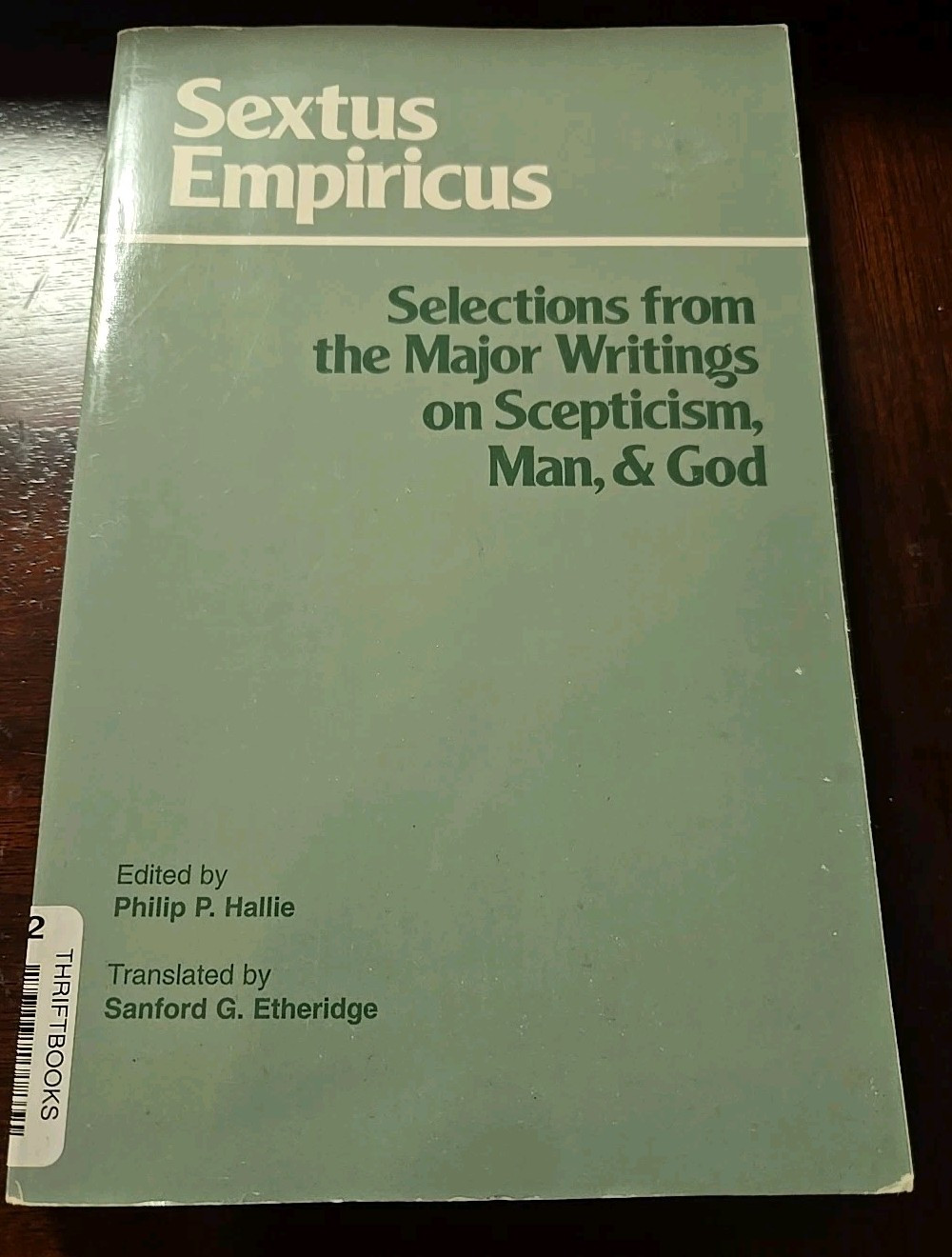 Hackett Classics Ser.: Sextus Empiricus: Selections from the Major Writings…