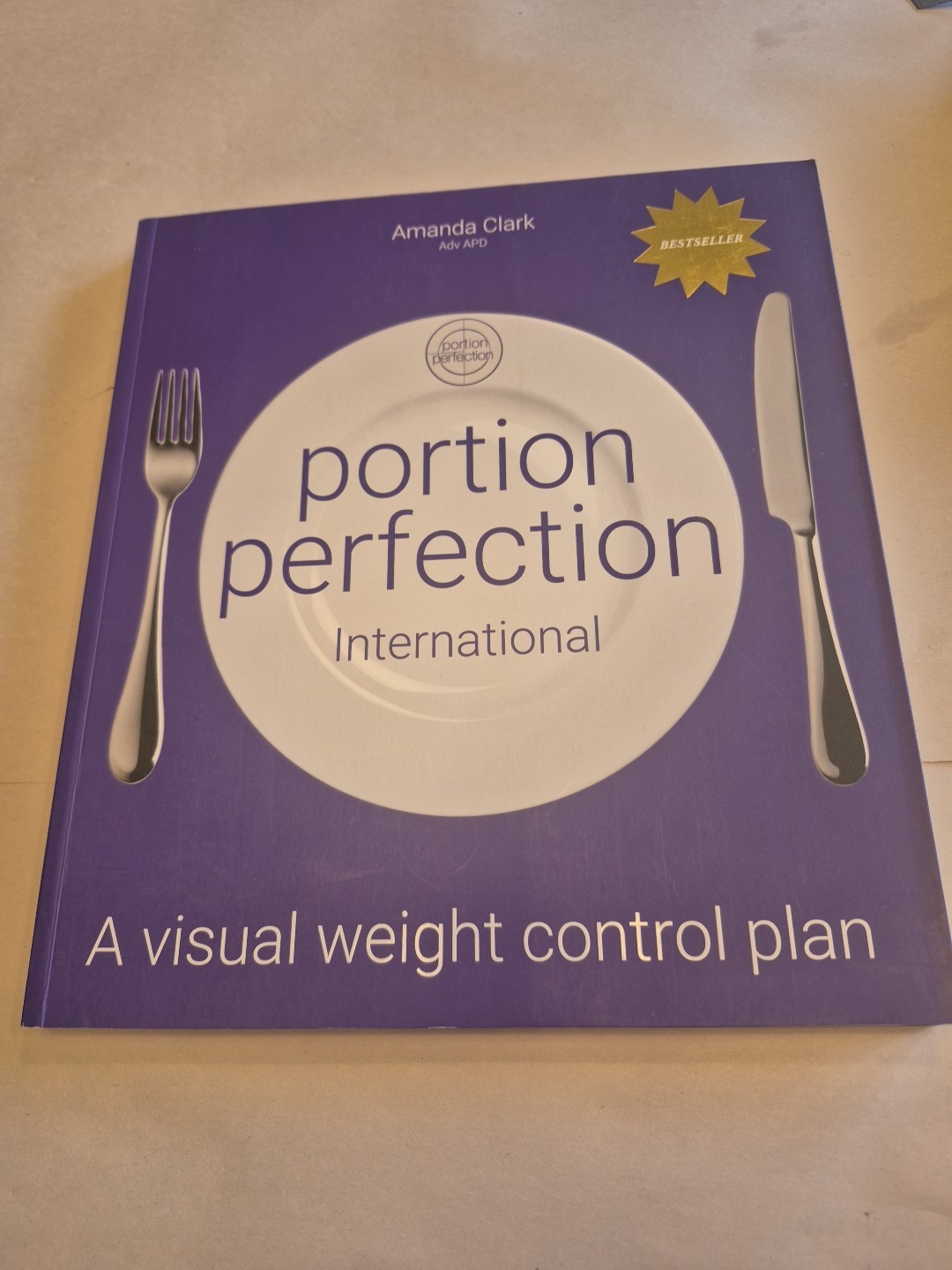 Portion Perfection International : International Edition by Amanda Clark (2022,