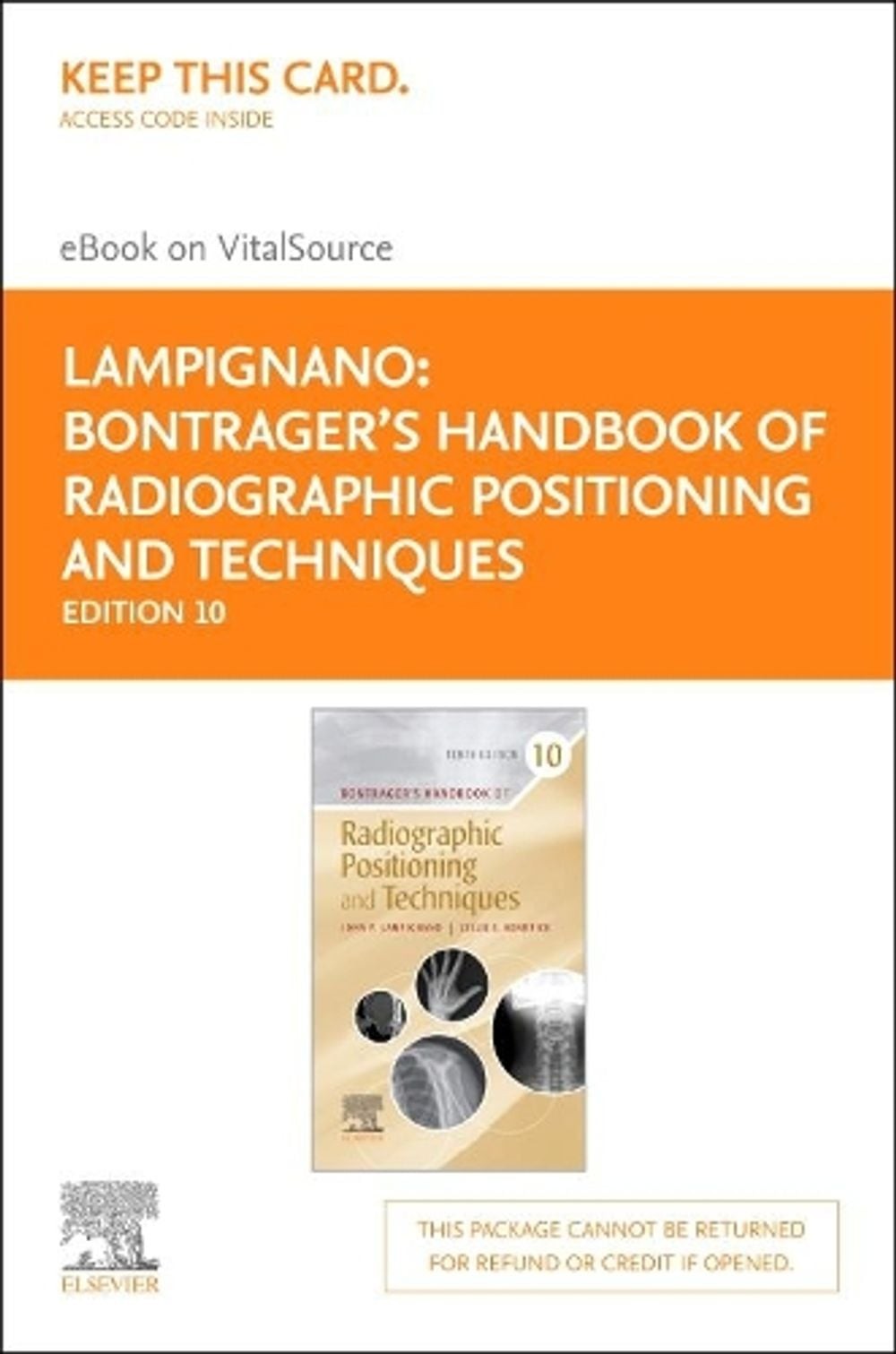 Bontrager’s Handbook of Radiographic Positioning and Techniques – Elsevier eBook