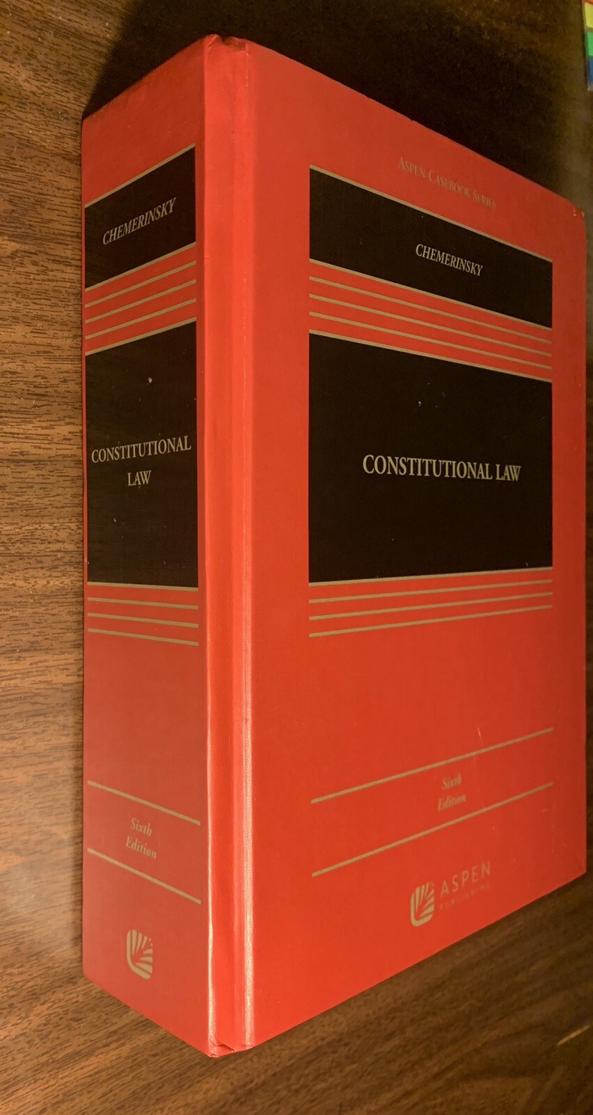 Constitutional Law by Erwin Chemerinsky; Sixth (6th) Edition; Aspen Casebook