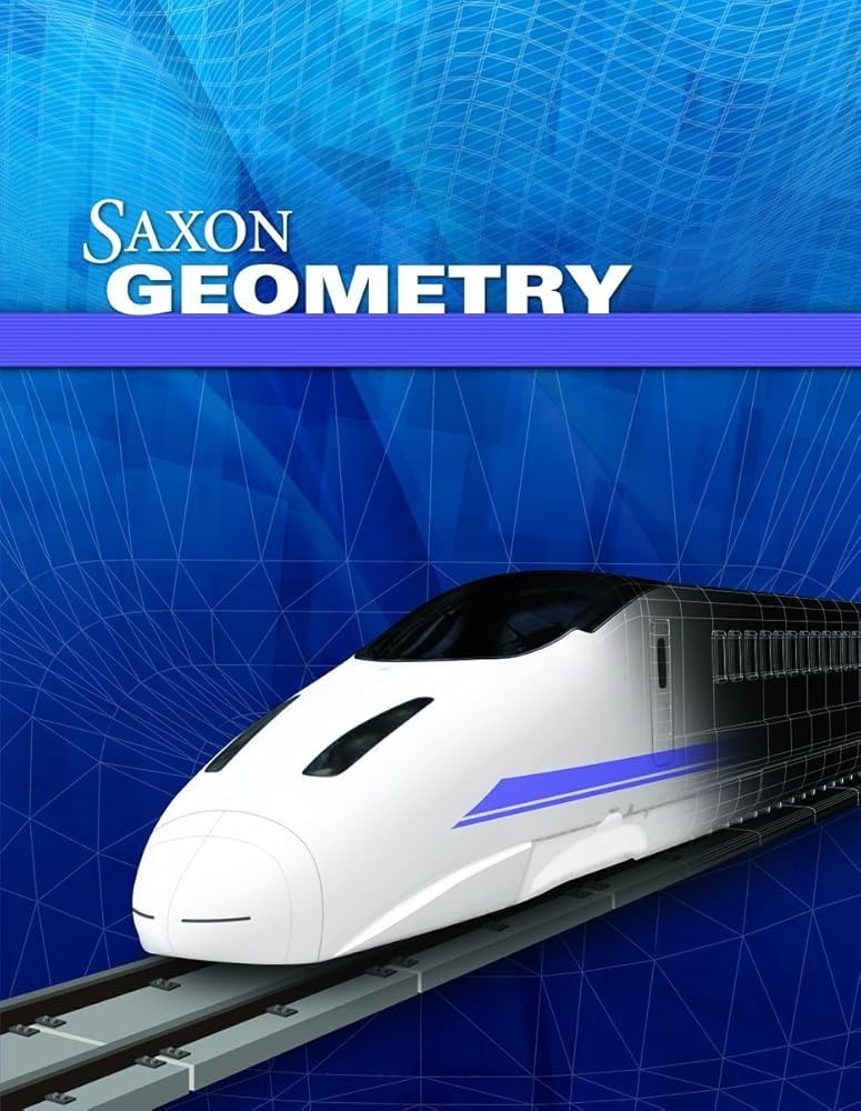 Saxon Geometry by Houghton Mifflin 1st edition like new