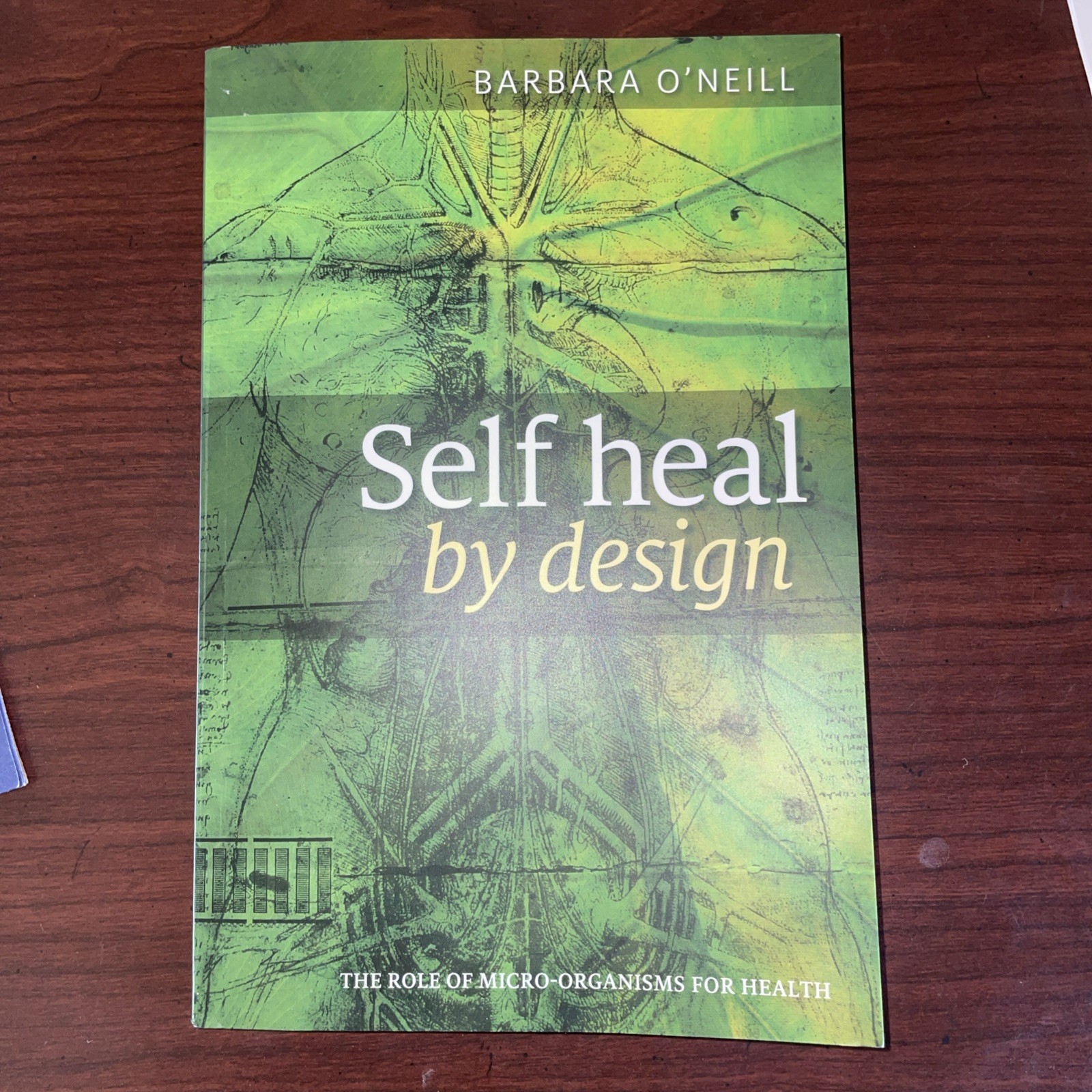 Self Heal By Design Book By Barbara O’Neill Role of Micro-Organisms for Health