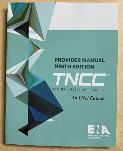 TNCC Provider Manual 9th Editi – Paperback – GOOD