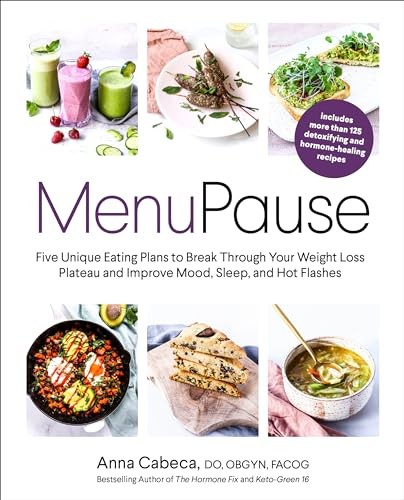 MenuPause: Five Unique Eating Plans to Break Through Your Weight