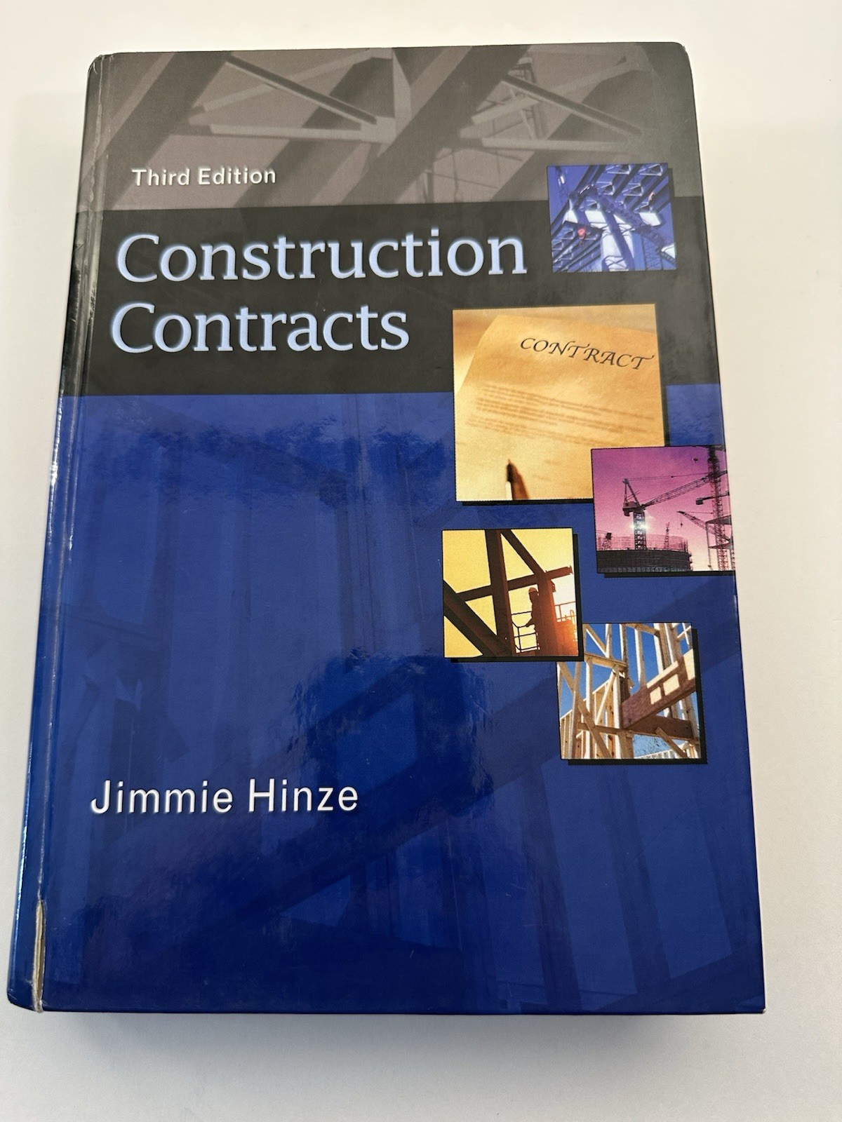 Construction Contracts By Jimmie Hinze 2010 Hardcover Third Edition