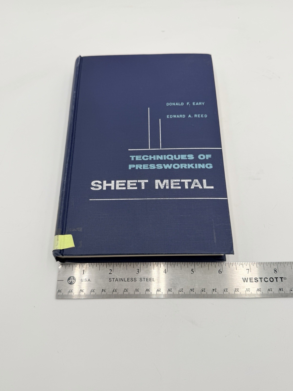 VTG 1958 Techniques of Press working Sheet Metal Textbook Eary Reed HC Prentice
