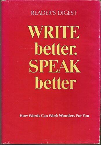 Readers Digest Write Better, Speak Better – Hardcover – GOOD