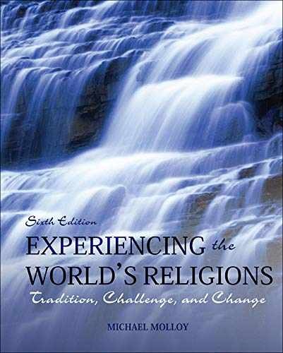 Experiencing the World’s Religions: – Loose Leaf, by Molloy Michael – Very Good