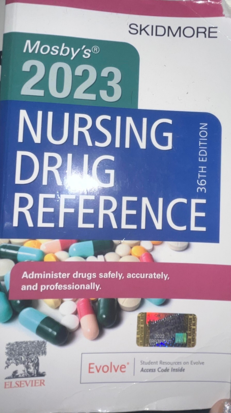 Skidmore Nursing Drug Reference Ser.: Mosby’s 2023 Nursing Drug Reference by…