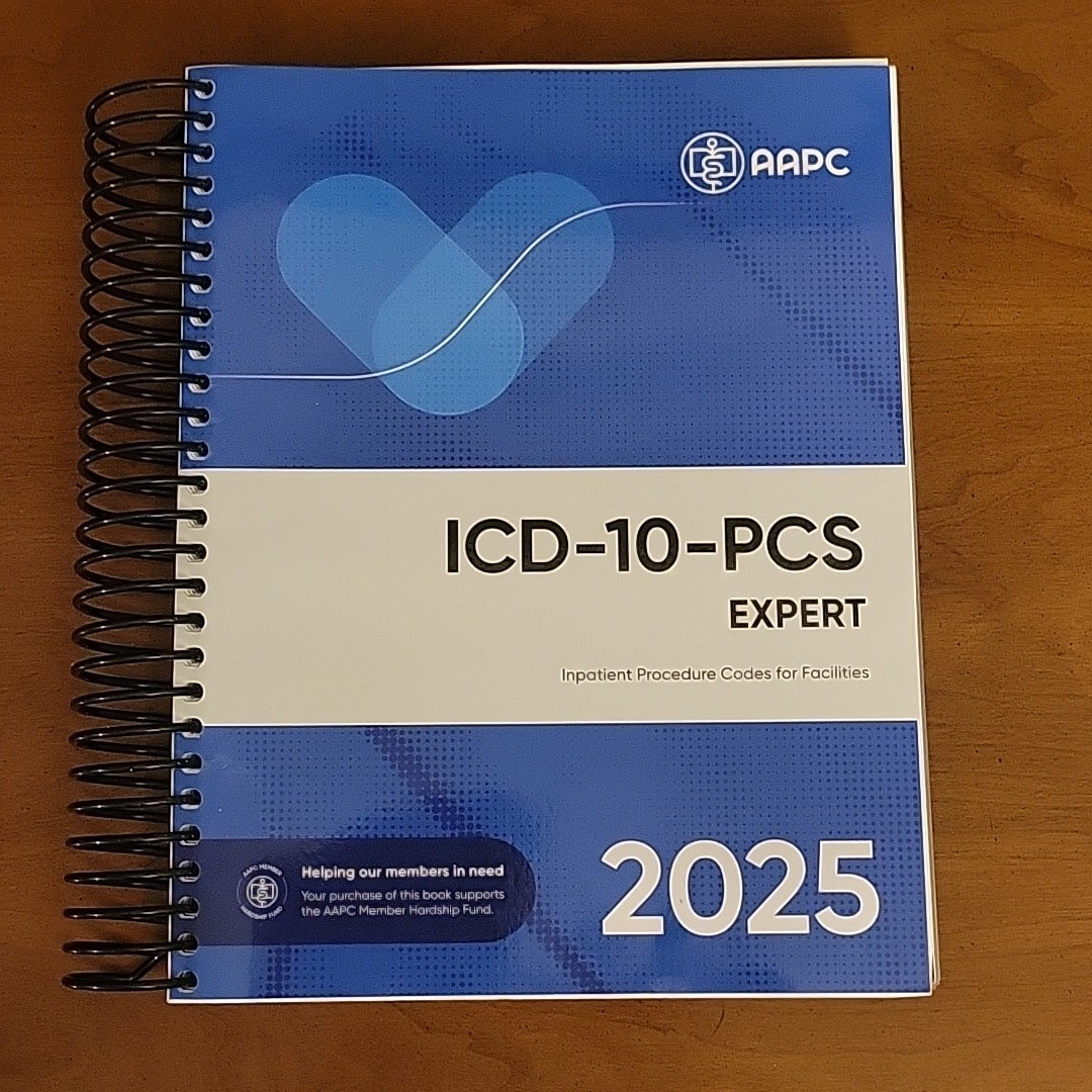 AAPC ICD-10-PCS EXPERT 2025 SPIRAL Inpatient Procedure Codes & Facilities