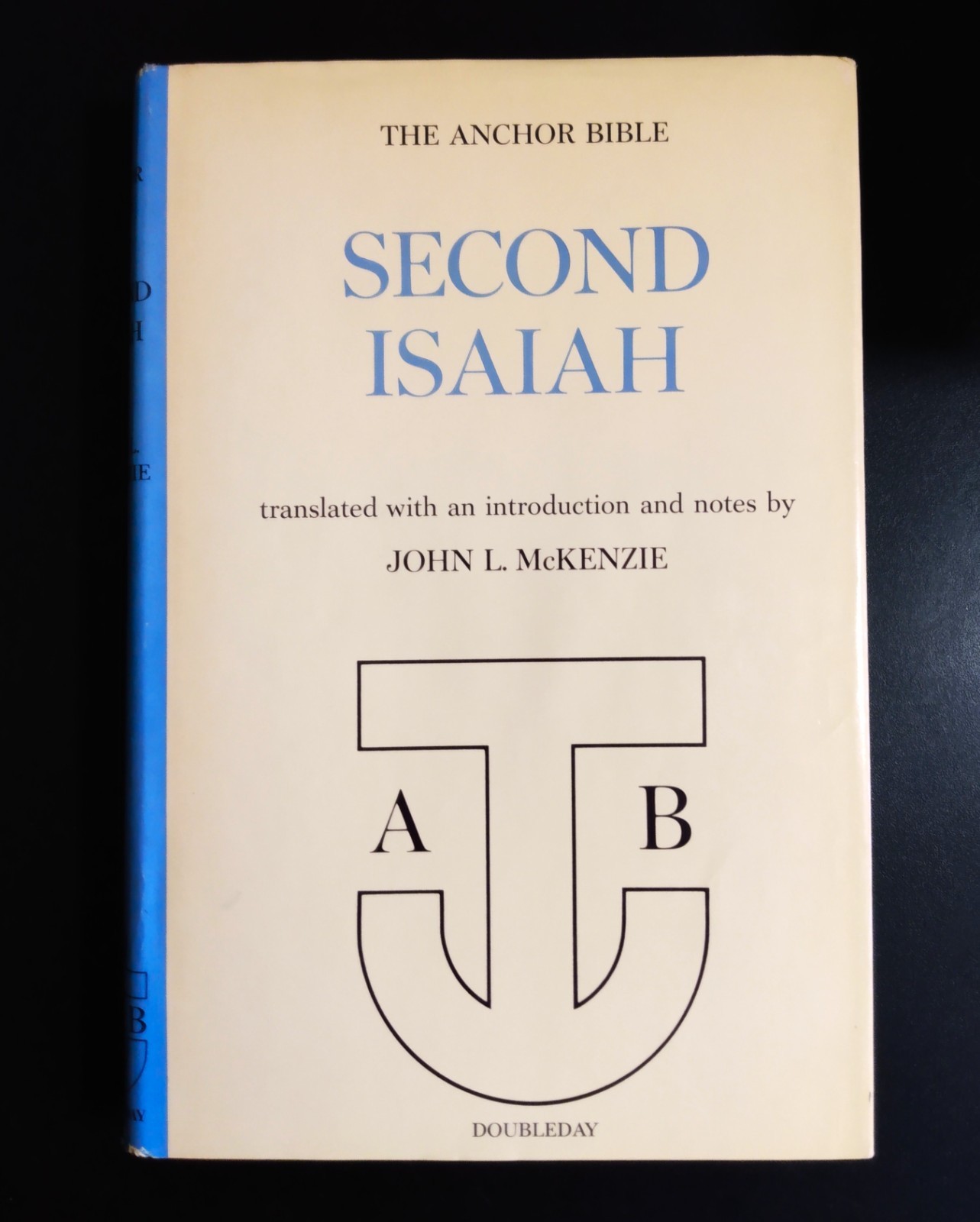 SECOND ISAIAH – John L. McKenzie (hc/dj) THE ANCHOR BIBLE (Volume 20) 1st Ed
