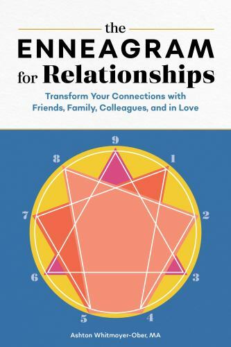 The Enneagram for Relationships: Transform Your Co- MA, 9781646110780, paperback