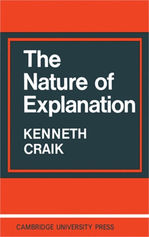 The Nature of Explanation (Paperback or Softback)