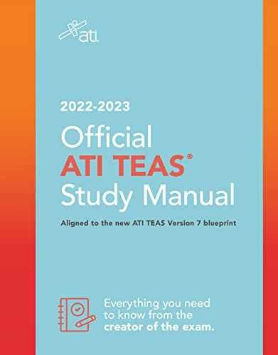 Official ATI TEAS Study Manual 2022-2023: . – Paperback, by ATI – Acceptable n