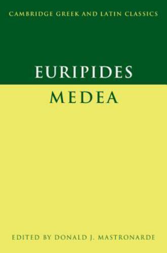 Euripides: Medea (Cambridge Greek and Latin Classics) (Greek and English Editio