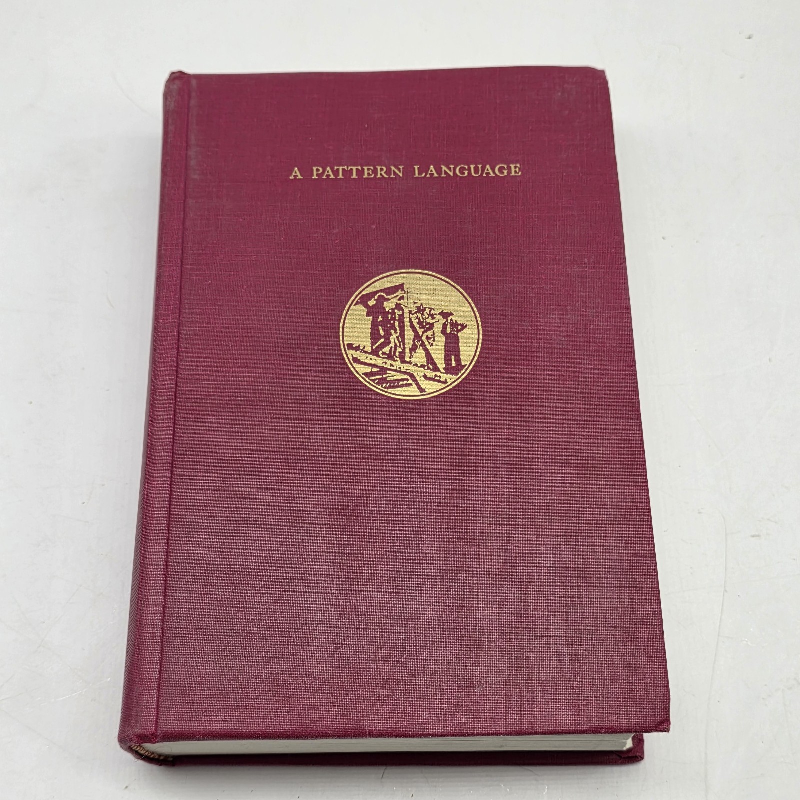 A PATTERN LANGUAGE : TOWNS, BUILDINGS, CONSTUCTION (1977, HC)- OXFORD UNIV PRESS