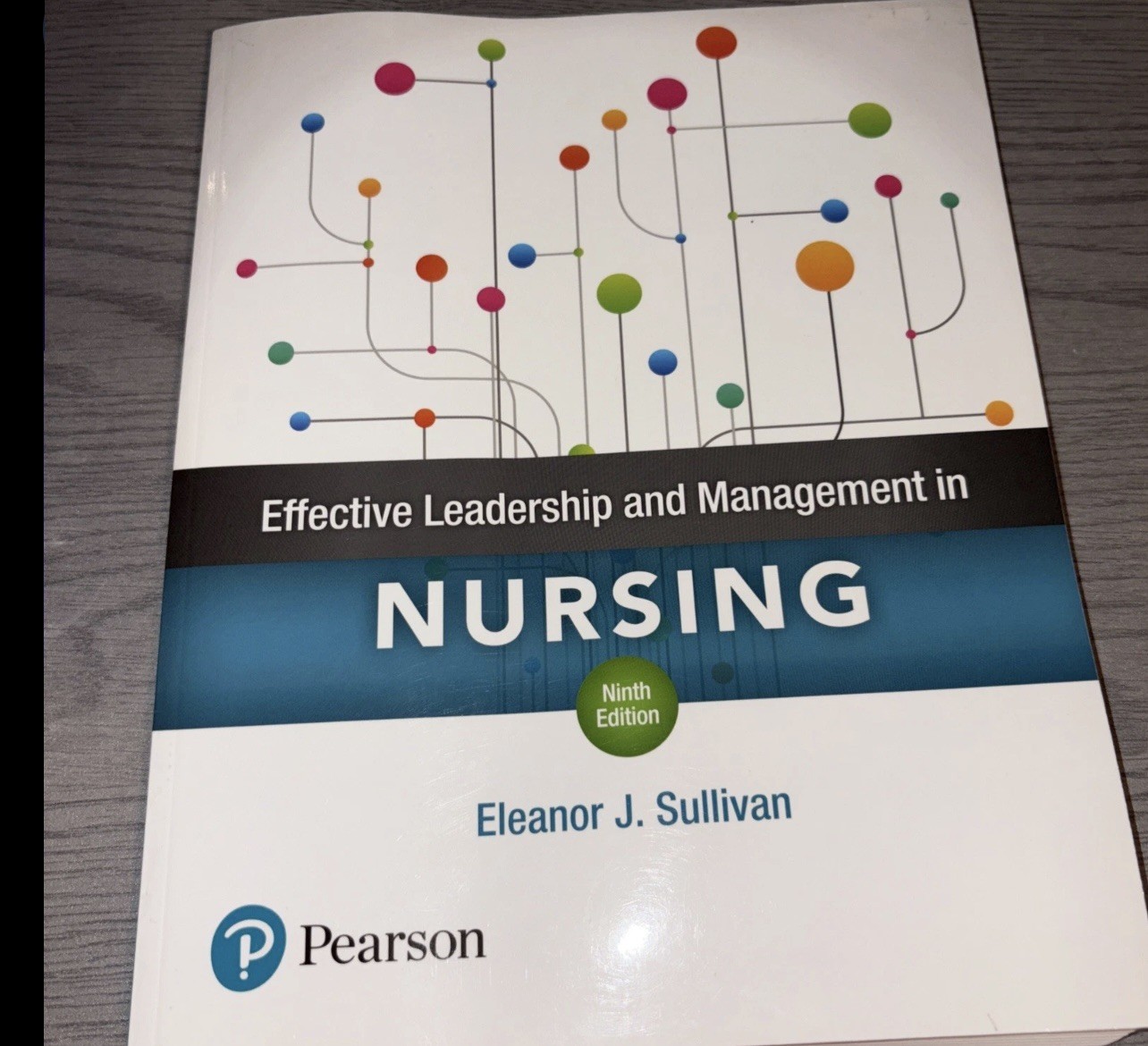 Effective Leadership and Management in Nursing by Eleanor Sullivan (2017, Trade