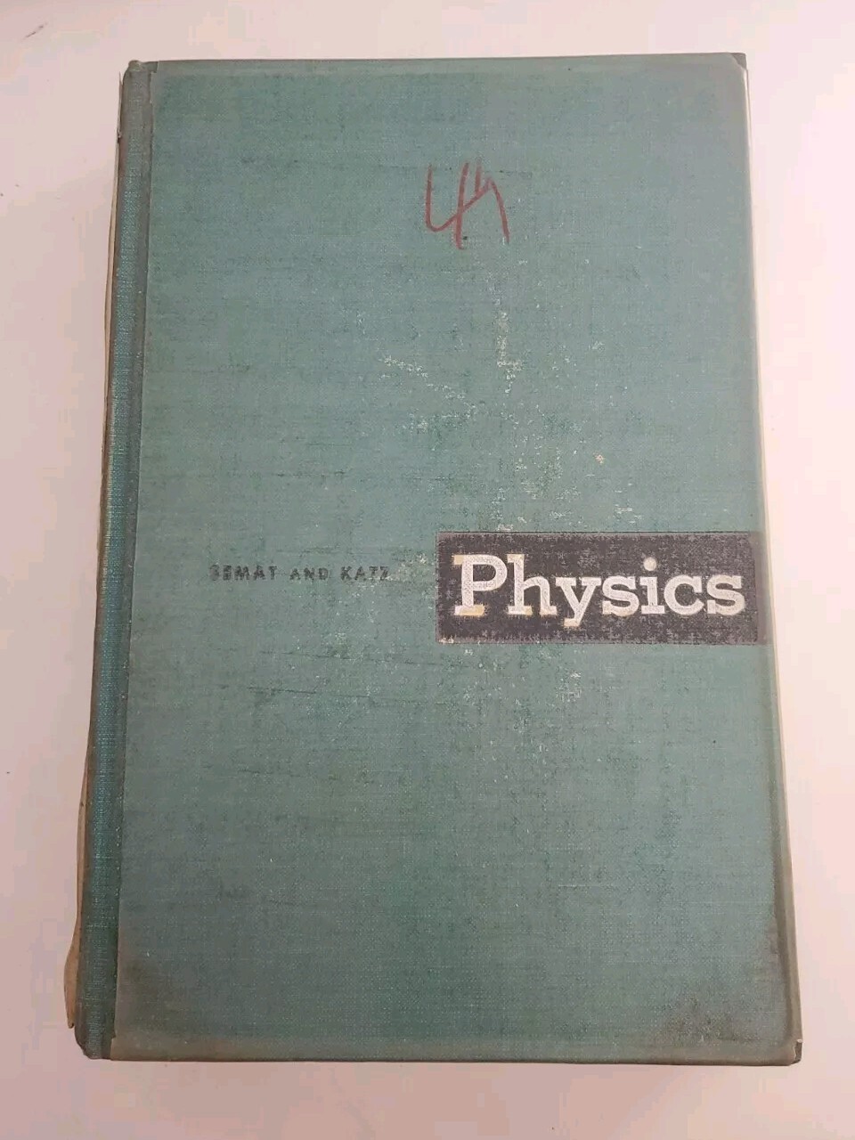 Physics by Henry Semat and Robert Katz 1958