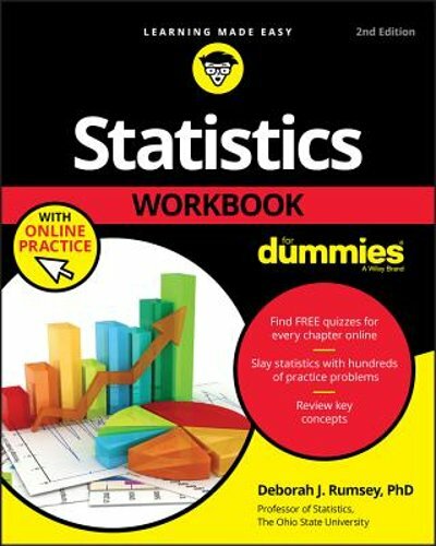 Statistics Workbook for Dummies with Online Practice by Deborah J Rumsey: New