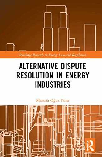 Alternative Dispute Resolution in – Hardcover, by Tuna Mustafa Oğuz – New h