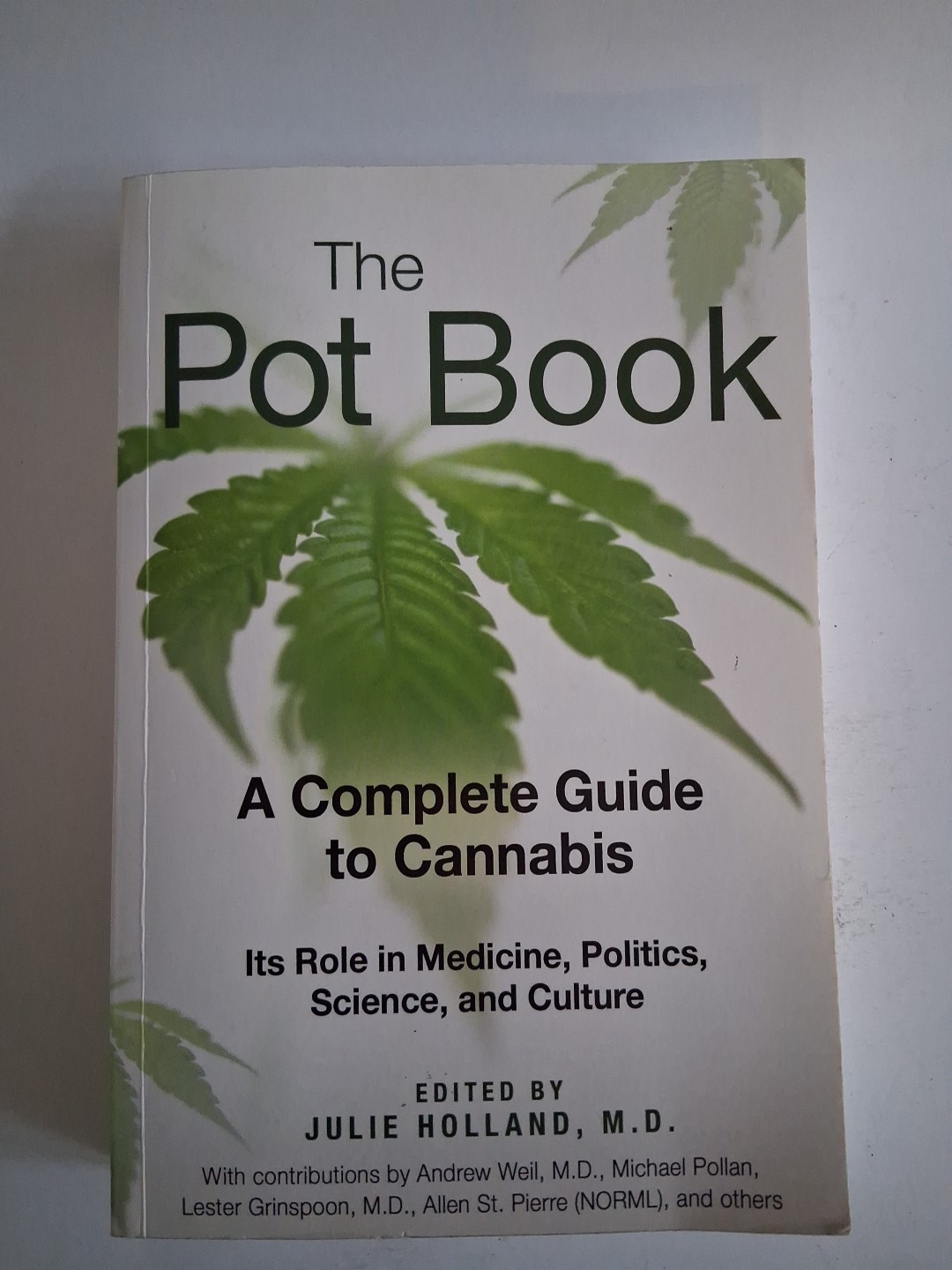 The Pot Book – A Complete Guide To Cannabis