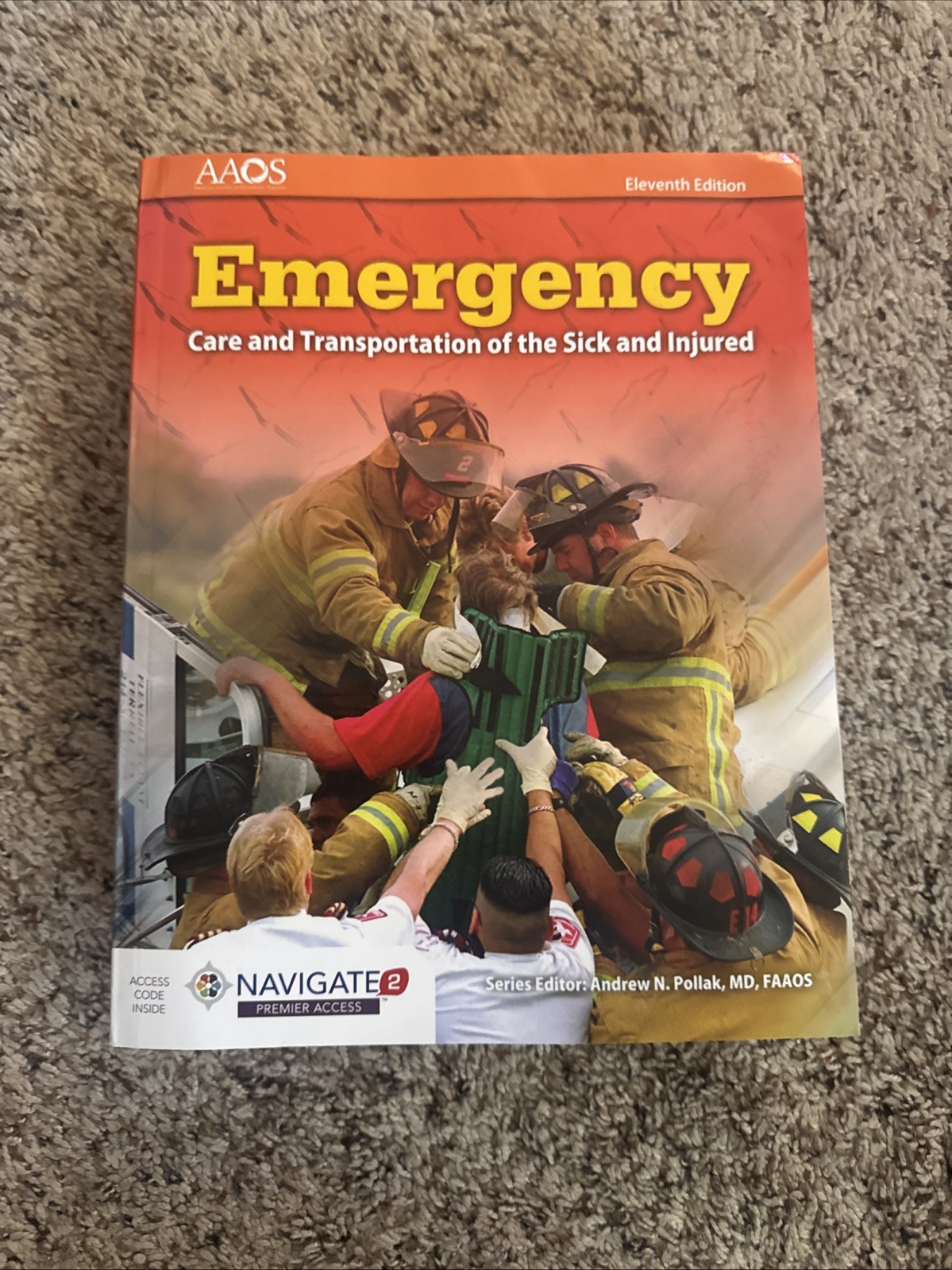 AAOS Emergency Care & Transportation of the Sick and Injured 11th Ed 2017 PB