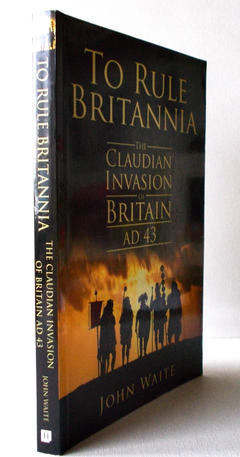 To Rule Britannia. John Waite. Paperback. Free Postage.