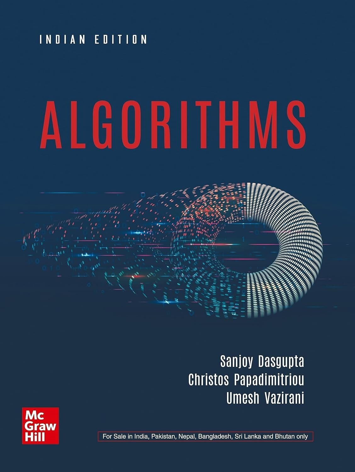 Algorithms by Christos, Sanjoy Dasgupta and Umesh Vazirani INTERNATIONAL EDITION