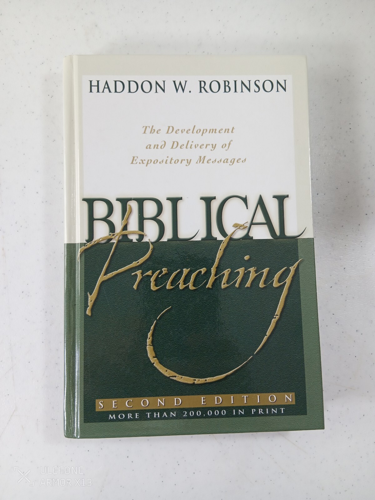 Biblical Preaching Haddon W Robinson 2nd ED Baker Academic 2008