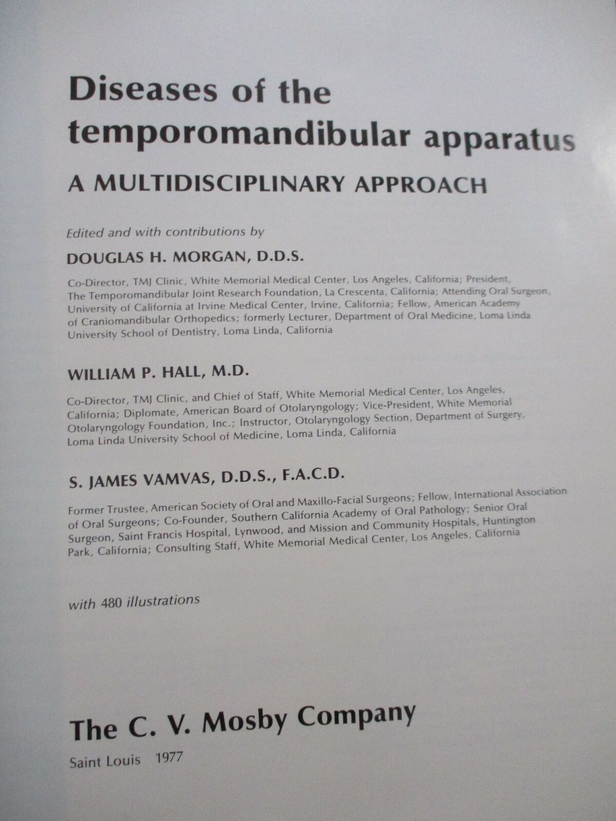 Diseases of the Tempormandibular Apparatus : A Multidisciplinary Approach 1977
