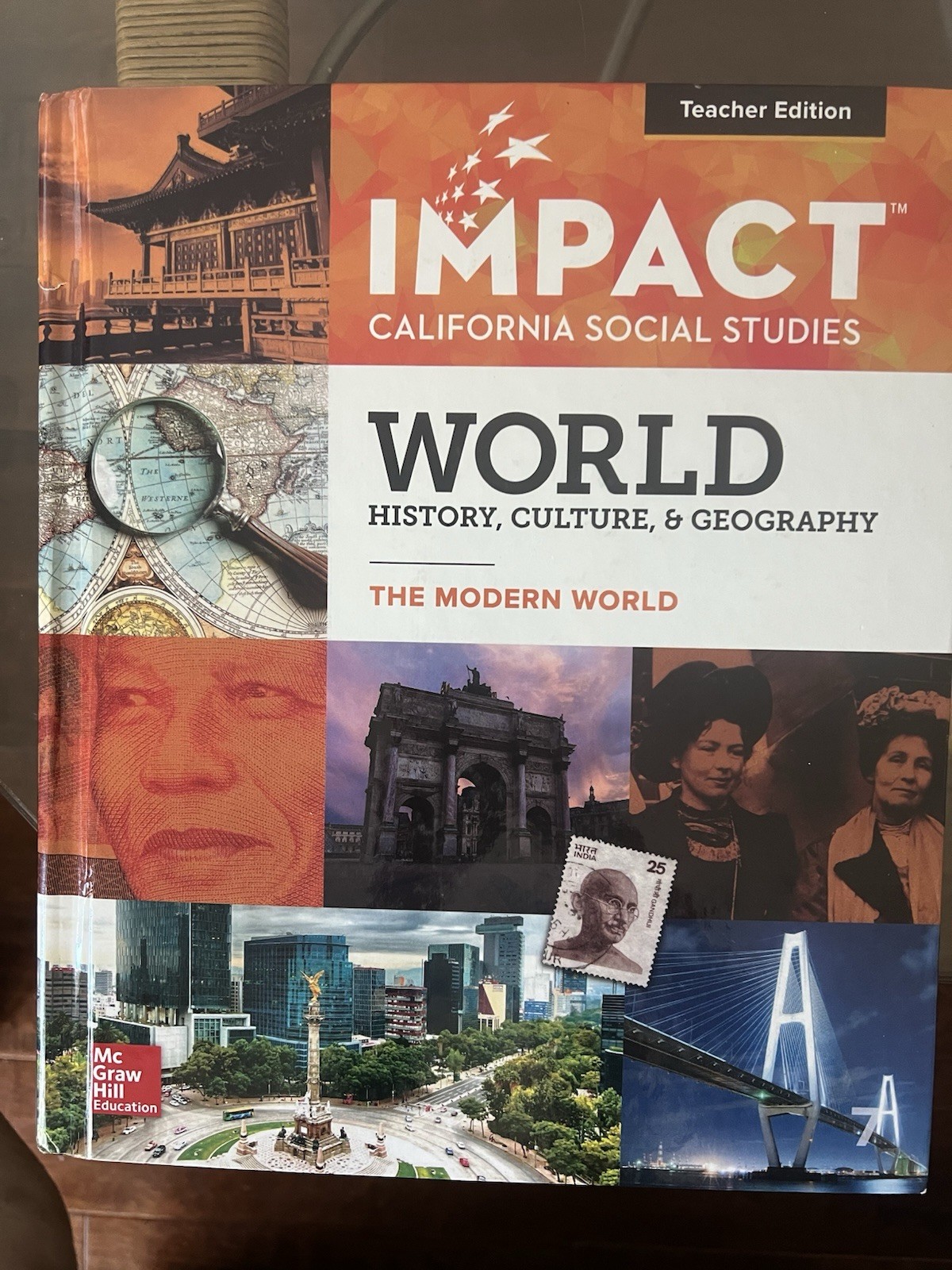 McGraw-Hill IMPACT CA Social Studies Modern World Teacher Ed HC 2019