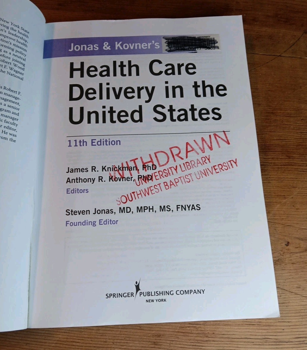 Jonas and Kovner’s Health Care Delivery in the United States 11th Ed PB Text
