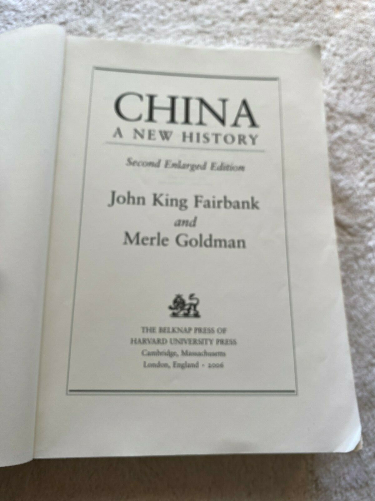 China: A New History, Second Enlarged Edition Fairbank, John King Good Cond.