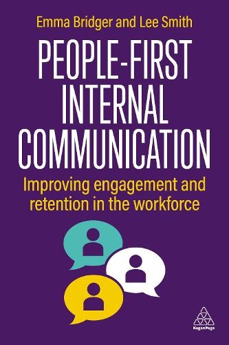 Emma Bridger Lee Smith People-First Internal Communication (Paperback)