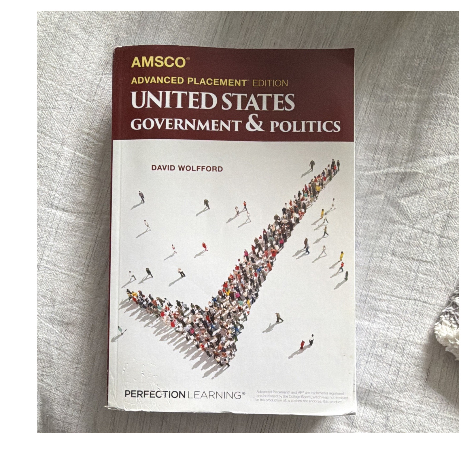 AMSCO AP United States Government & Politics 3rd Ed Wolfford Perfection Learning