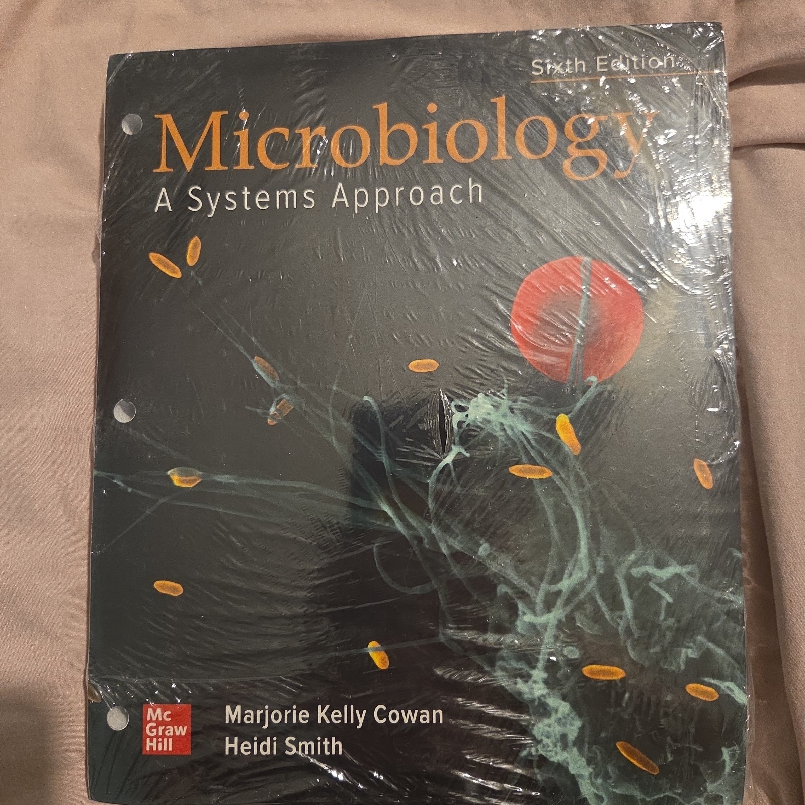 Microbiology: a Systems Approach 6th Edition,Loose Leaf (STILL IN PLASTIC)