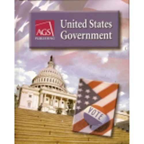 United States Government Student Text by AGS Secondary