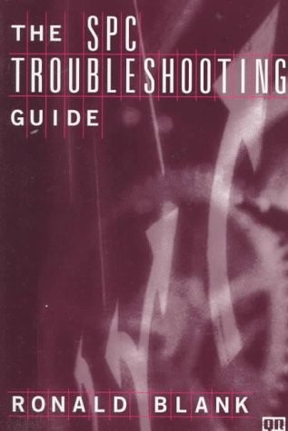 The SPC Troubleshooting Guide