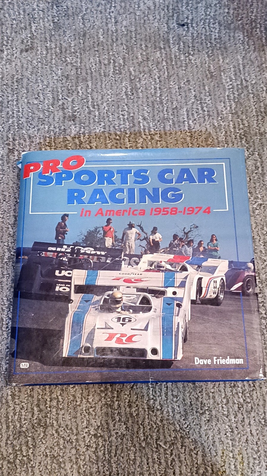 Pro Sports Car Racing in America 1958-1974 Friedman Hardcover (1999) [VG]